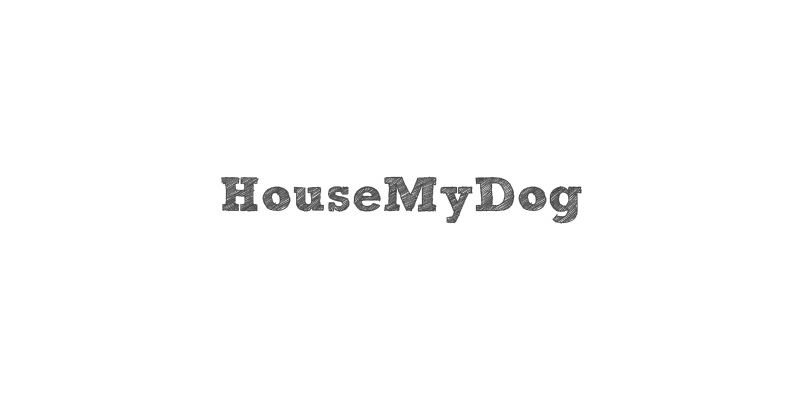 HouseMyDog