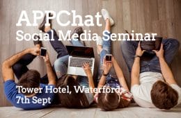 APPChat, 7th September, Tower Hotel, Waterford