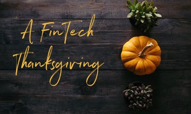FinTech, Thanksgiving