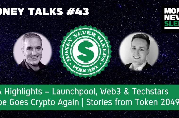 MoneyNeverSleeps: Launchpool Web3 Techstars AMA | Stripe Goes Crypto Again | Stories from Token 2049