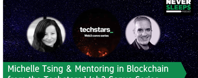 MoneyNeverSleeps: Michelle Tsing and Mentoring in Blockchain
