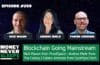 MoneyNeverSleeps: Blockchain Going Mainstream | Andrea Miele, Fabien Arneodo and Nick Mason | Techstars Web3