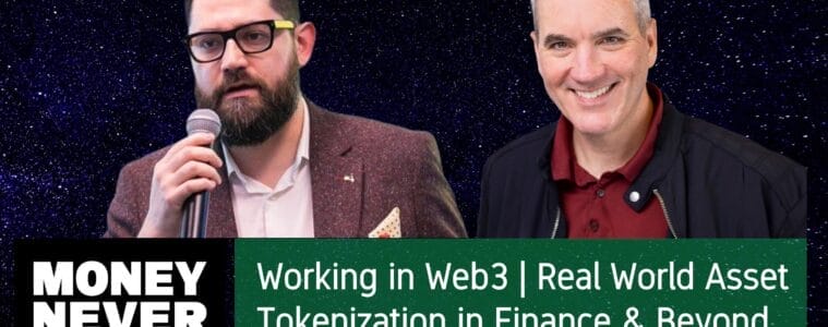 MoneyNeverSleeps: Working in Web3 | Tokenization in Finance and Beyond | Alejandro Gutierrez