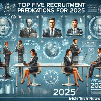 IrishJobs Reveals Top Five Recruitment Predictions for 2025