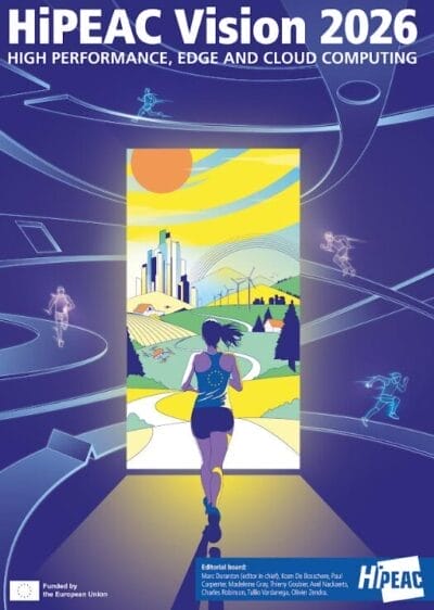 HiPEAC Vision 2026: Europe should create its own future, not imitate others